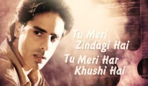 Tu Meri Zindagi Hai Lyrics In Hindi