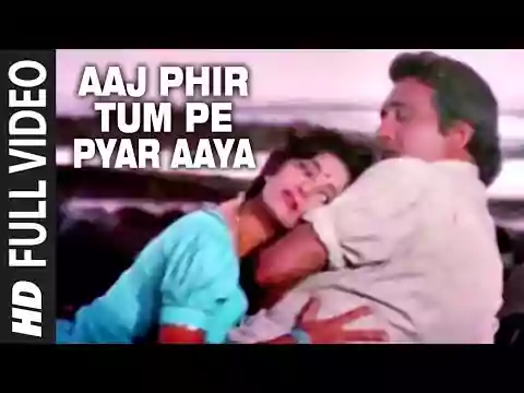 Aaj phir tumpe pyar aaya hai lyrics in hindi
