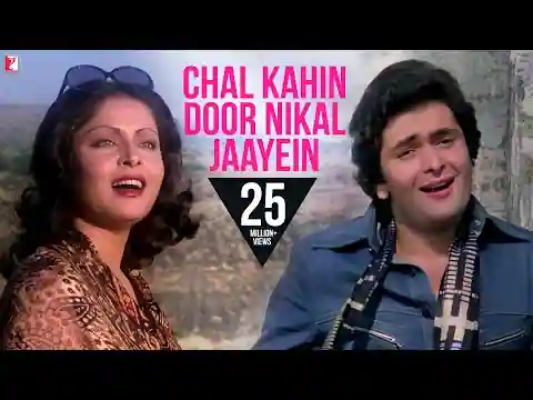 Chal Kahin Door Nikal Jayen Lyrics In Hindi