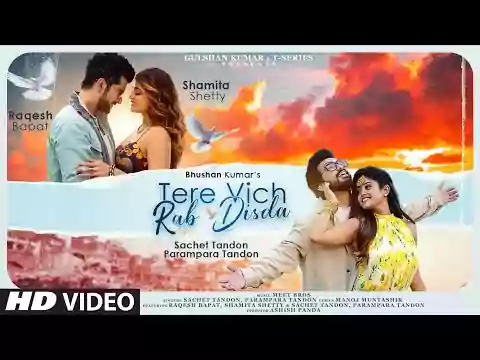 Tere Vich Rab Disda Lyrics in Hindi