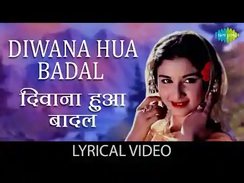 Deewana Hua Badal Lyrics in Hindi