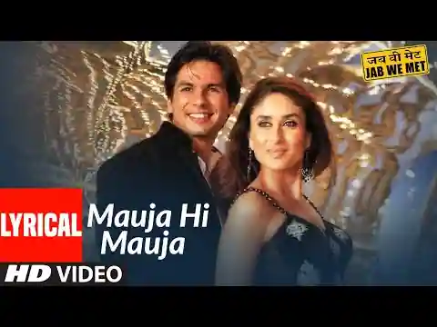 Mauja Hi Mauja Lyrics in Hindi