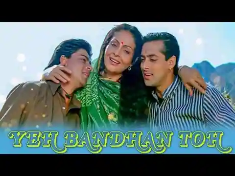 Ye Bandhan To Pyar Ka Bandhan Hai Lyrics In Hindi