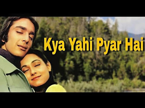 Kya Yahi Pyar Hai Lyrics in Hindi