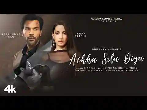 Achha Sila Diya Lyrics In Hindi