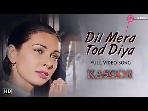 Dil Mera Tod Diya Usne Lyrics in Hindi