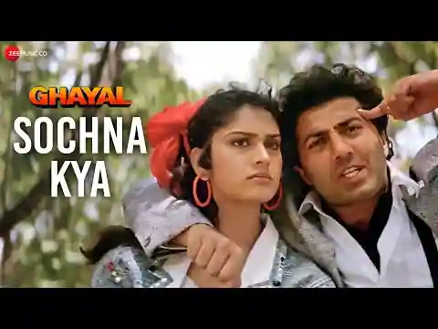 Sochna Kya Jo Bhi Hoga Dekha Jayega Lyrics In Hindi