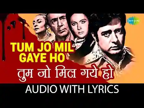 Tum Jo Mil Gaye Ho Lyrics In Hindi