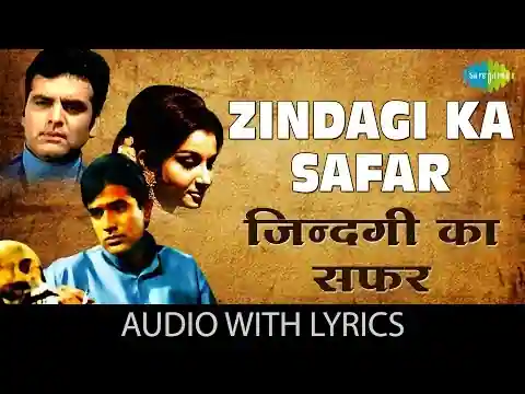 Zindagi Ka Safar Lyrics In Hindi