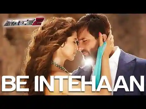 Be Intehaan Lyrics In Hindi