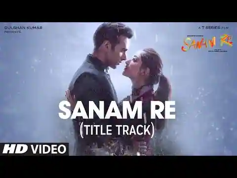 Sanam Re Lyrics in Hindi