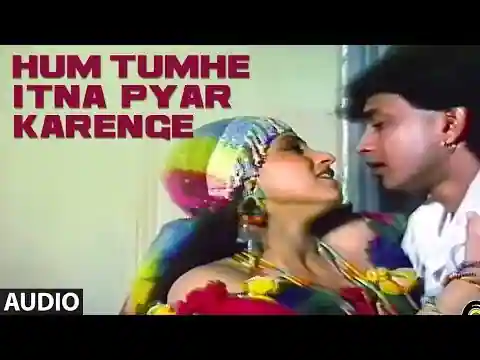 Hum Tumhe Itna Pyar Karenge Lyrics In Hindi