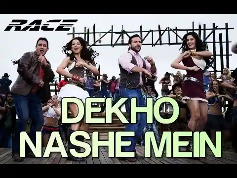 Dekho Nashe Mein Lyrics In Hindi