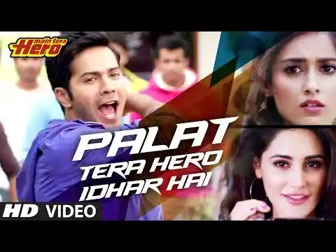 Palat Tera Hero Idhar Hai Lyrics In Hindi