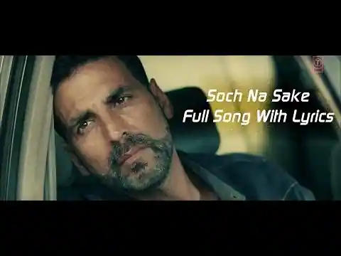 Soch Na Sake Lyrics In Hindi