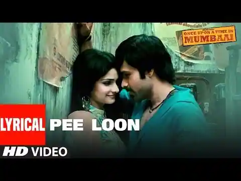 Pee Loon Lyrics In Hindi
