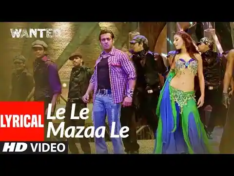 Le Le Maza Le Lyrics In Hindi