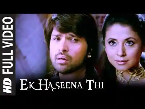Ek Haseena Thi Lyrics In Hindi