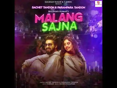 Malang Sajna Lyrics In Hindi