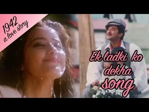 Ek Ladki Ko Dekha To Aisa Laga Lyrics In Hindi | 1942 A Love Story (1994) | Kumar Sanu