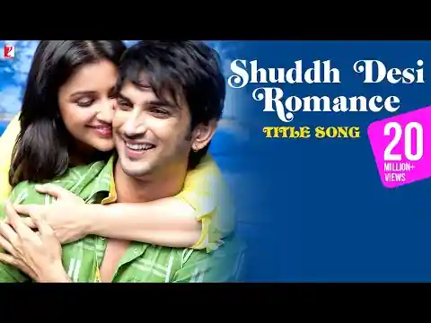 Shuddh Desi Romance Lyrics In Hindi