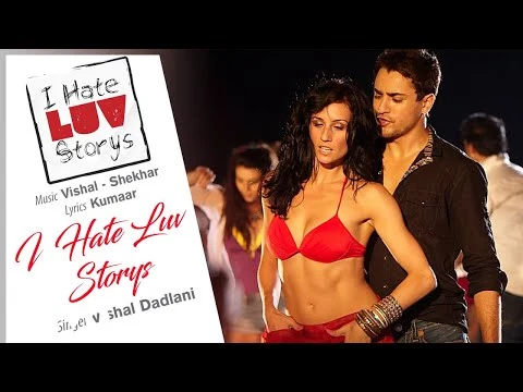 I Hate Love Story Lyrics In Hindi