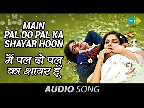 Main Pal Do Pal Ka Shayar Hoon Lyrics In Hindi | Kabhi Kabhie (1976) Mukesh | Old Is Gold