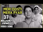 Meri Dosti Mera Pyar Lyrics In Hindi - Dosti(1964) Mohammed Rafi